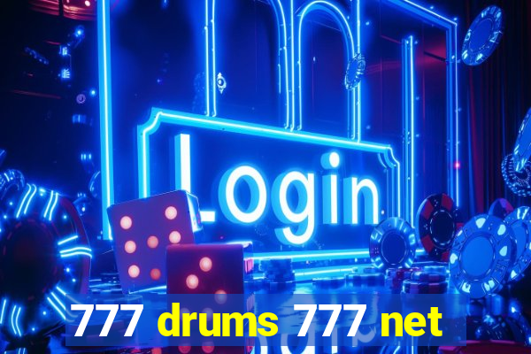 777 drums 777 net